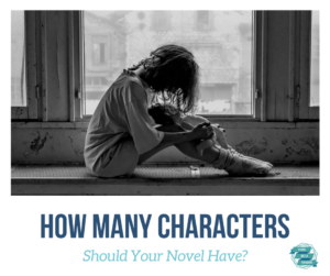 how_many_characters_should_your_novel_have